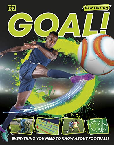 Goal!: Everything You Need to Know About Football! (DK 1,000 Amazing Facts) von DK Children